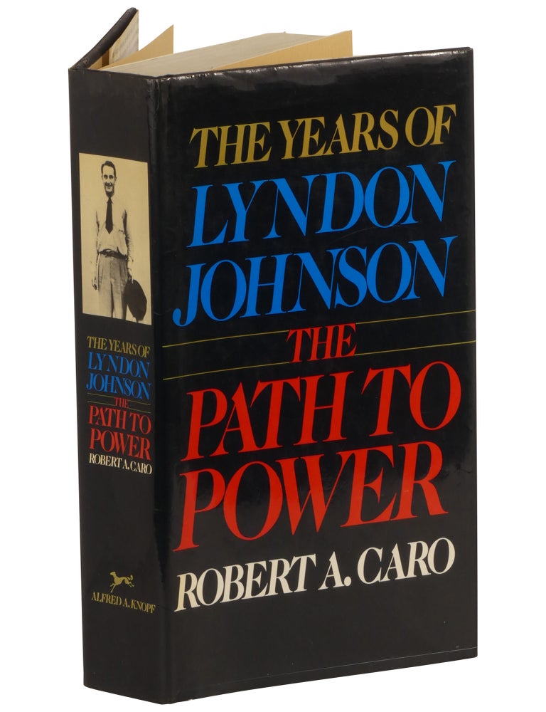 The Path to Power: The Years of Lyndon Johnson