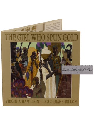 Item No: #364044 The Girl Who Spun Wire. Leo, Diane, Virginia Hamilton, the Dillons