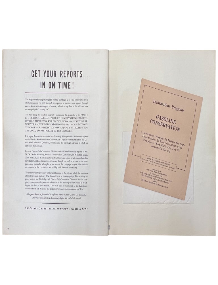 Gasoline Conservation Advertising Suggestions, 1944: The petroleum industry's part in a national effort to inform the public of the true facts about the gasoline situation, developed March, 1944.