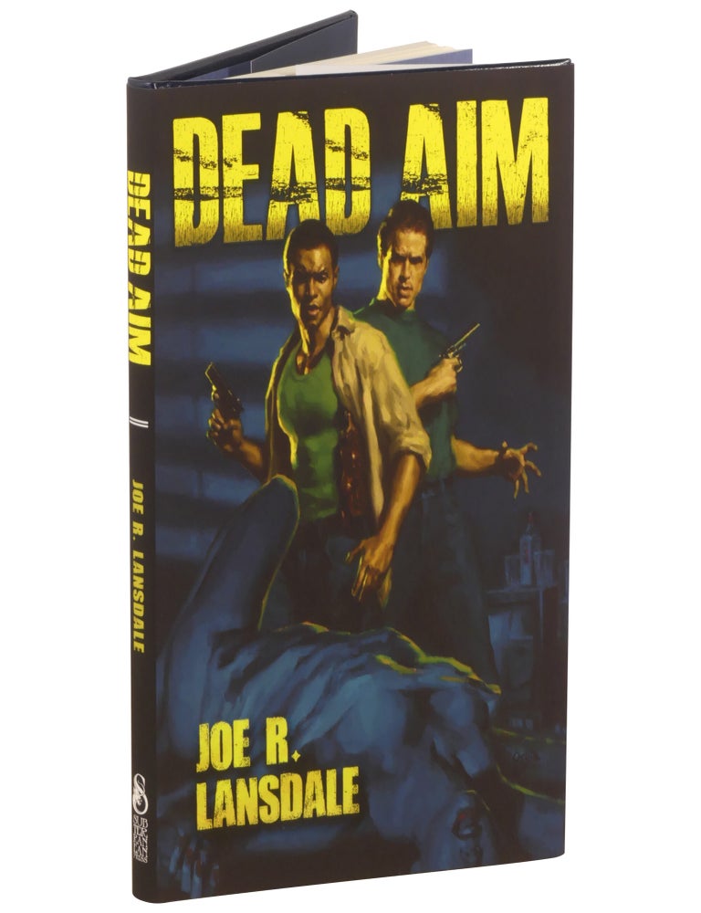 Dead Aim [Signed, Numbered]