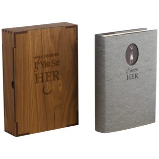 Item No: #364265 If You See Her [Suntup Numbered / Book Designer's PC...