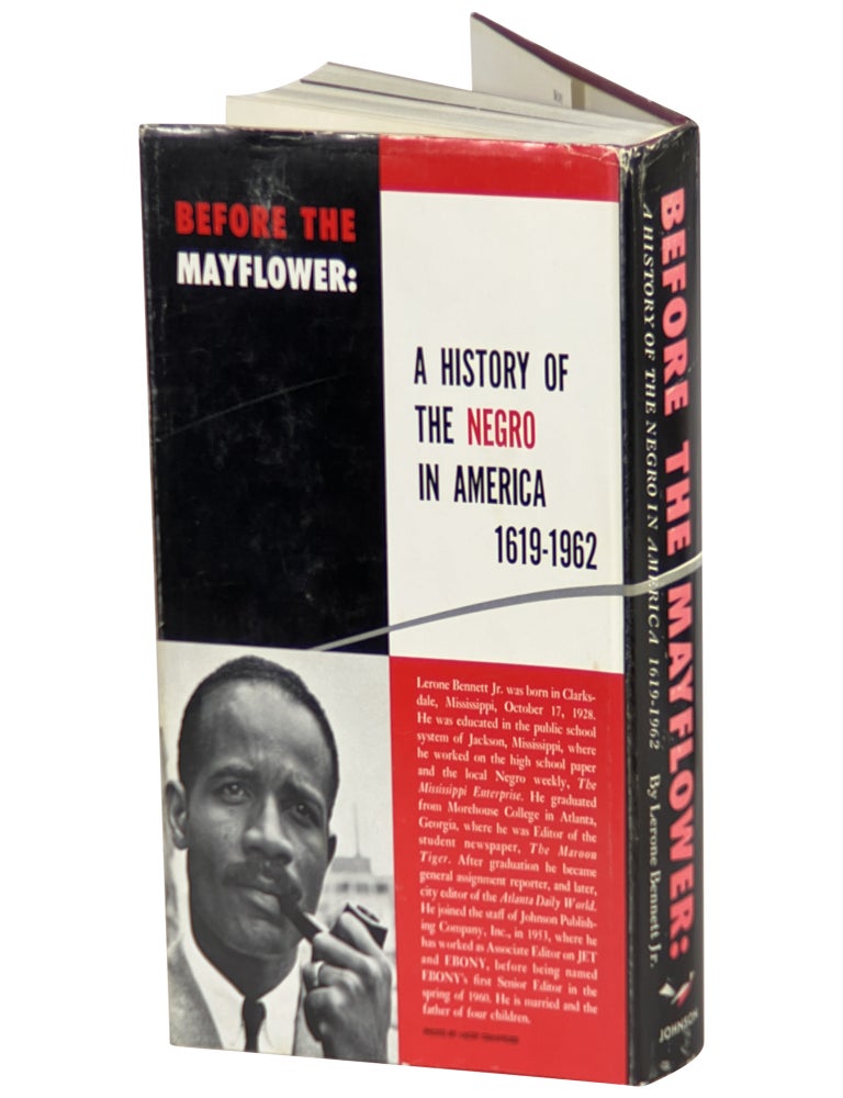 Before the Mayflower: A History of the Negro in America, 1619&ndash;1962