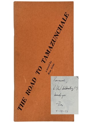 Item No: #364368 The Road to Tamazunchale. Ron Arias