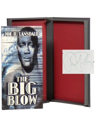 Item No: #364528 The Big Blow [Signed, Lettered, PC]. Joe R. Lansdale
