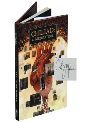 Item No: #364950 Chiliad: A Meditation. Clive Barker