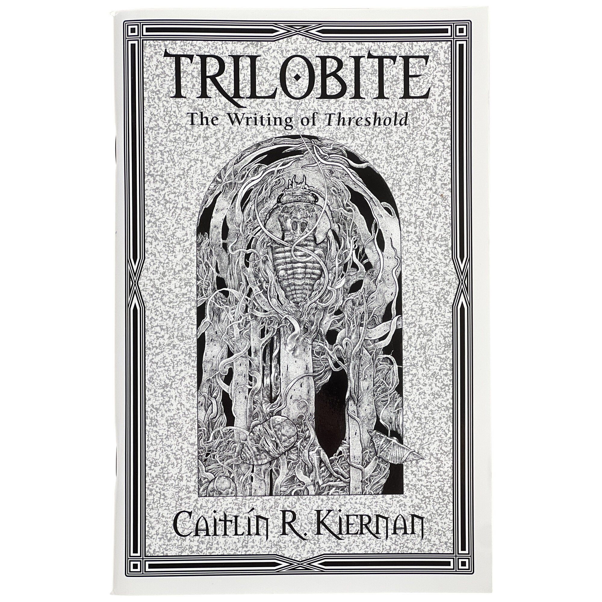 Trilobite: The Writing of Threshold Signed | Caitlín R. Kiernan | First ...