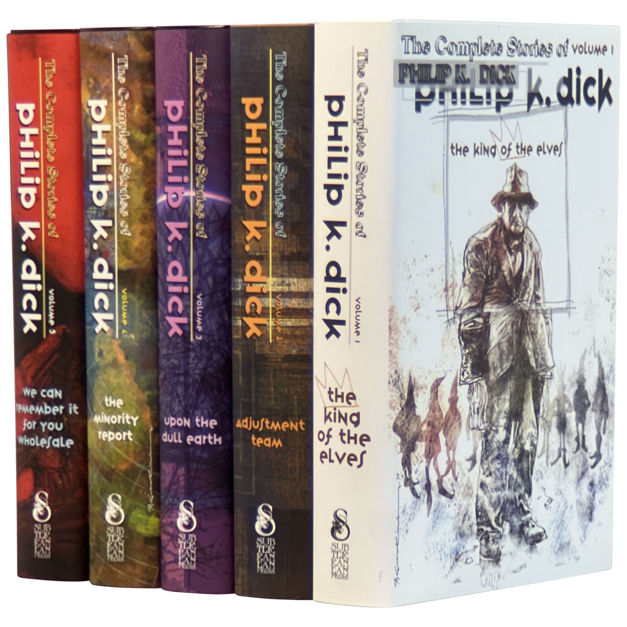 The Complete Stories of Philip K. Dick Five Volumes, Complete