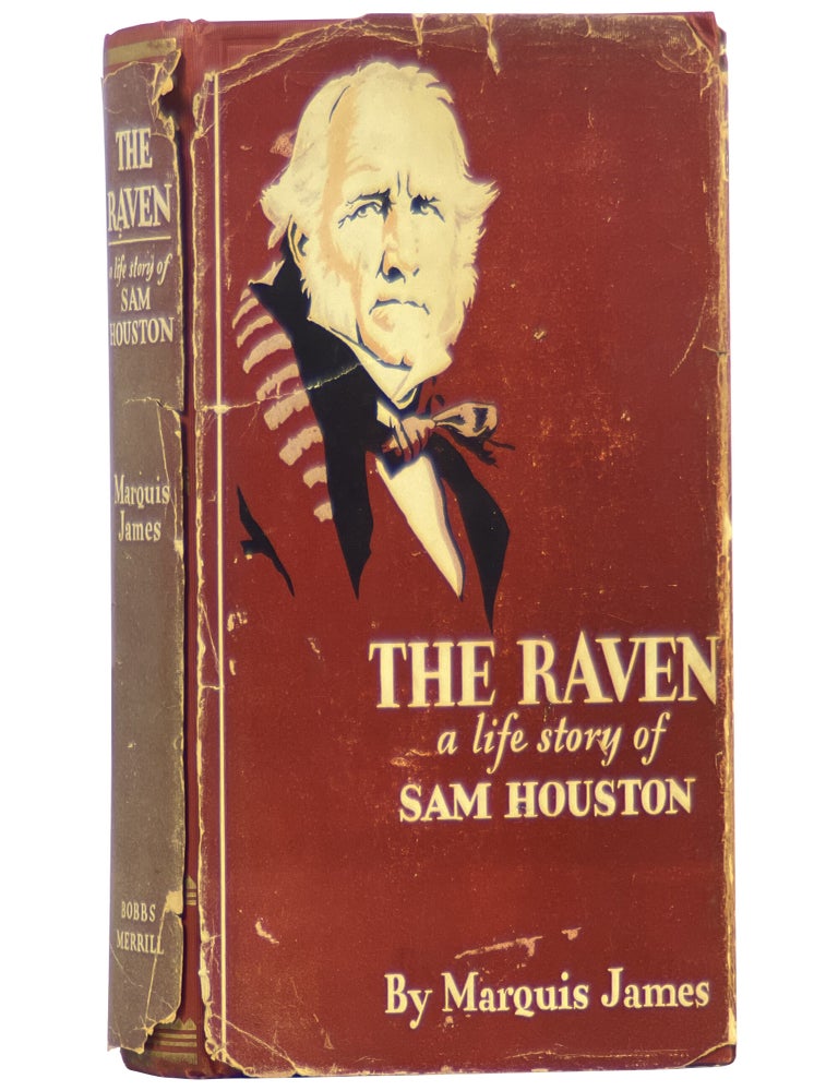 The Raven: A Biography of Sam Houston