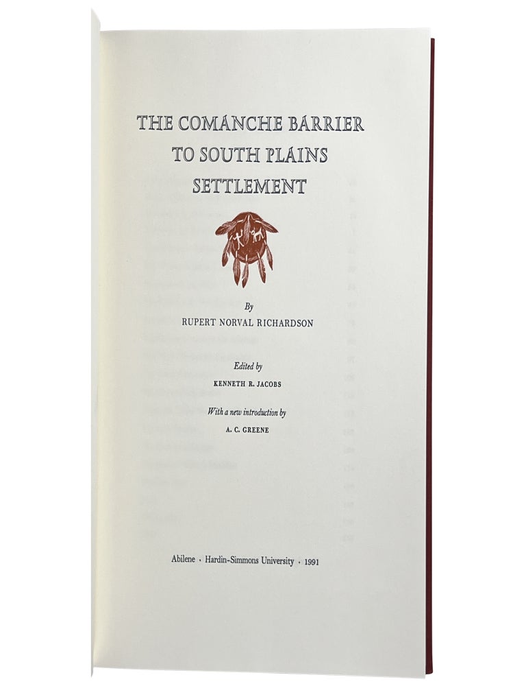The Comanche Barrier to South Plains Settlement