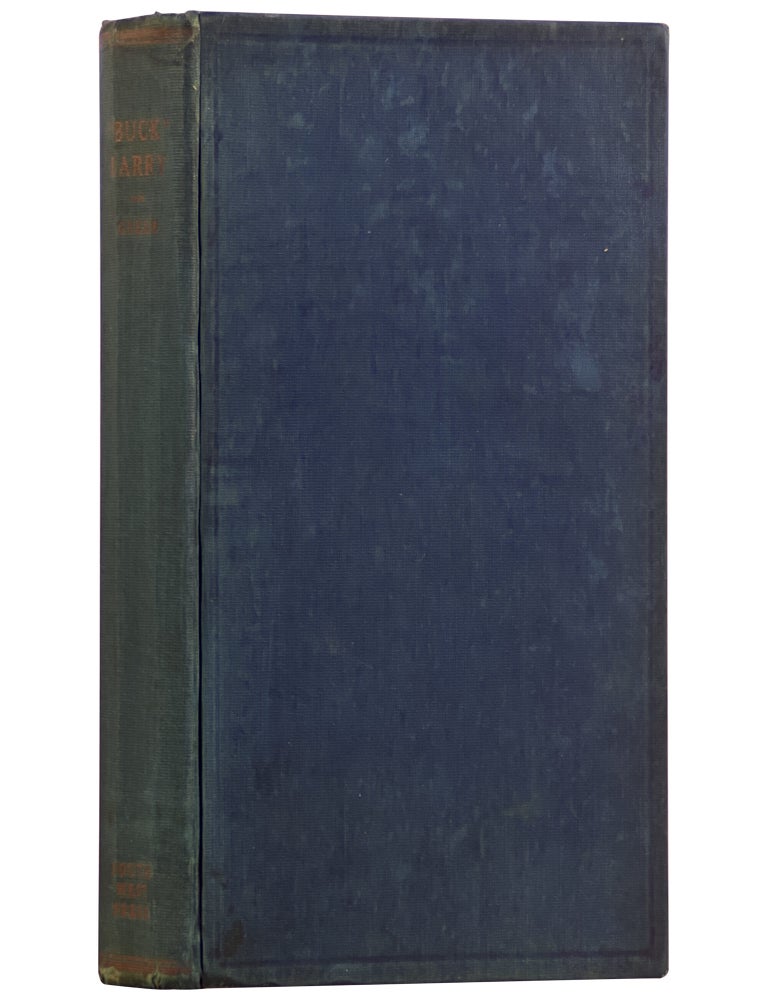 A Texas Ranger and Frontiersman: The Days of Buck Barry in Texas, 1845–1906