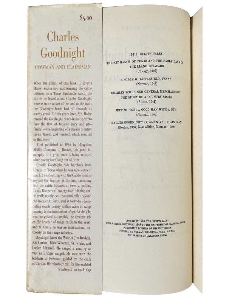 Charles Goodnight: Cowman and Plainsman