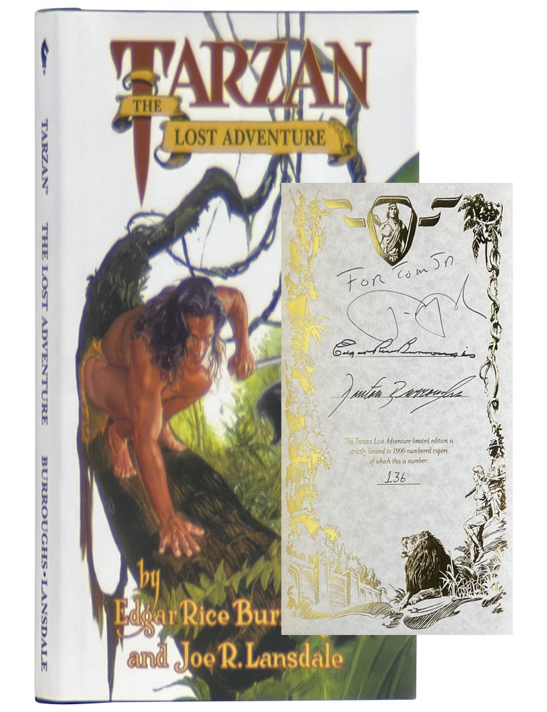 Item No: #365353 Tarzan: The Lost Adventure [Signed, Numbered]. Edgar Rice Burroughs, Joe R. Lansdale.