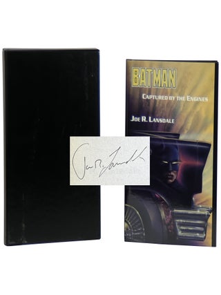 Item No: #365355 Batman: Captured by the Engines. Joe R. Lansdale