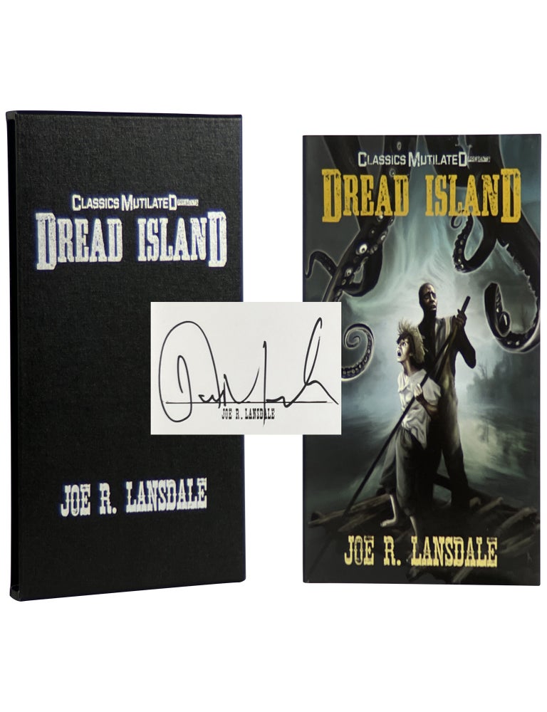 Item No: #365356 Dread Island [Signed, Slipcased]. Joe R. Lansdale.