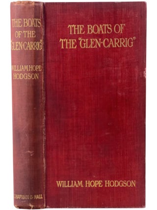 Item No: #365656 The Boats of the 'Glen Carrig'" Being an Account...