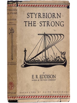Item No: #365728 Styrbiorn the Strong. E. R. Eddison