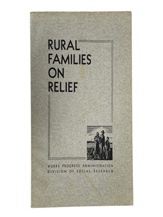 Item No: #365978 Rural Families on Relief. Works Progress Administration, Carle...