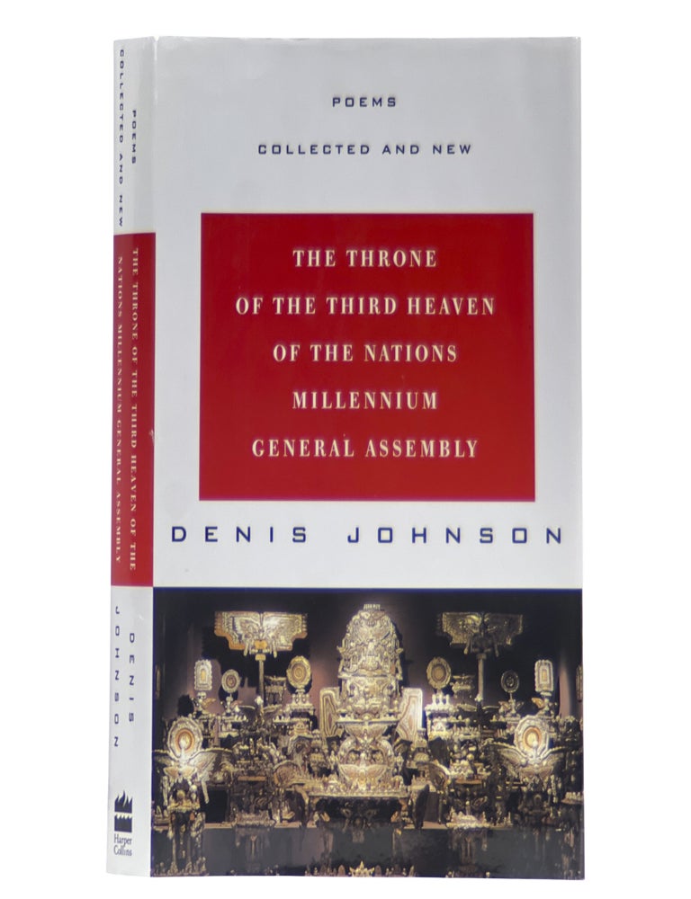 The Throne of the Third Heaven of the Nations Millennium General Assembly: Poems Collected and New
