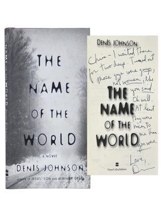 Item No: #365988 The Name of the World. Denis Johnson