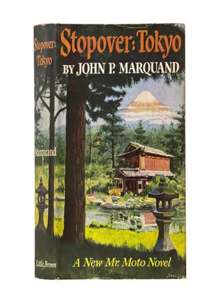 Item No: #366023 Stopover: Tokyo. John P. Marquand