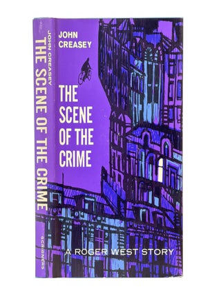 Item No: #366024 The Scene of the Crime. John Creasey