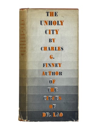 Item No: #366031 The Unholy City. Charles G. Finney