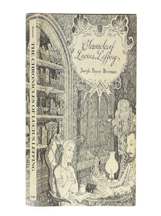 Item No: #366037 The Chronicles of Lucius Leffing. Joseph Payne Brennan