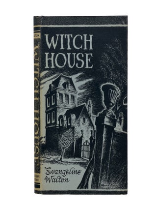 Item No: #366117 Witch House. Evangeline Walton