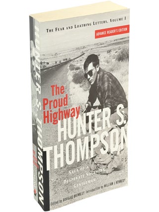 Item No: #366334 Proud Highway: Saga of a Desperate Southern Gentleman,...