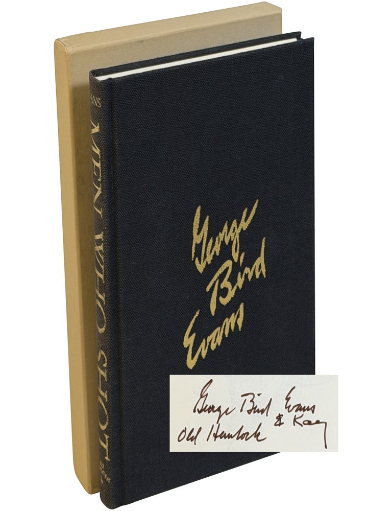 Item No: #366379 Opus 10: Men Who Shot and Wrote About It [Signed, Numbered]. George Bird Evans.