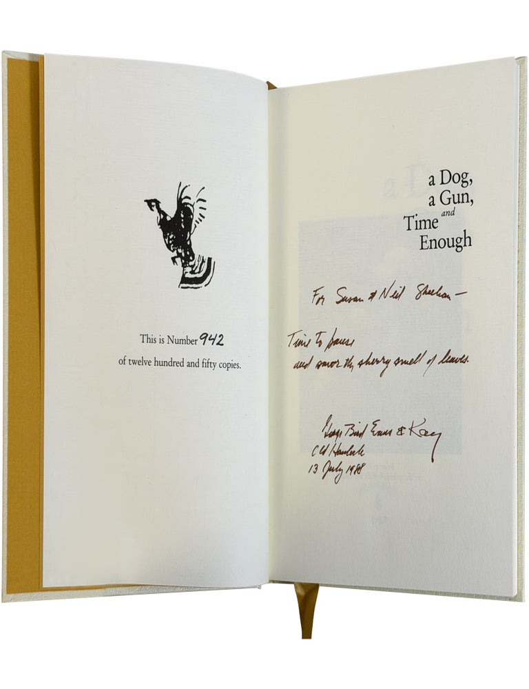 A Dog, a Gun, and Time Enough [Signed, Numbered]