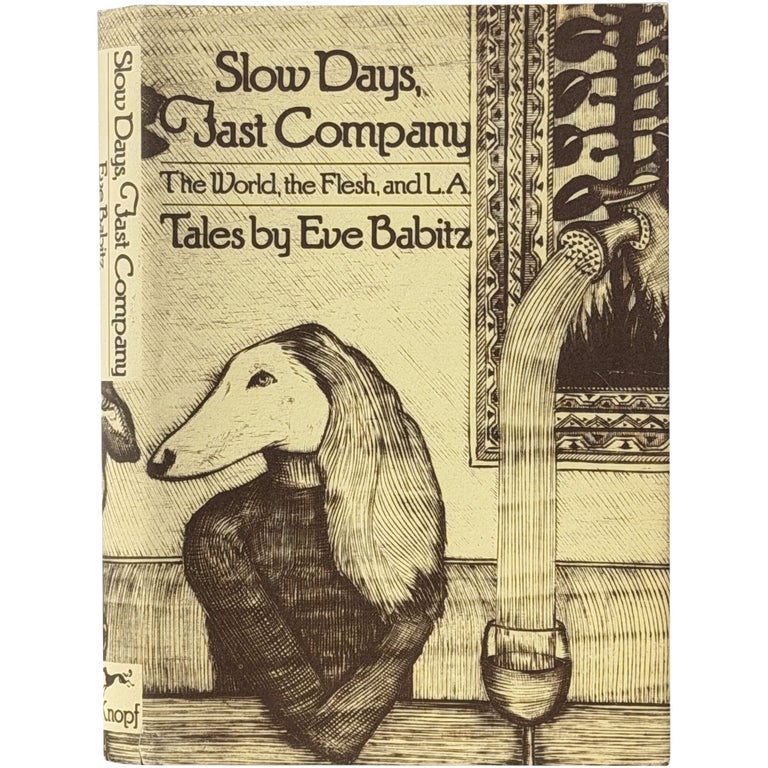 Slow Days, Fast Company