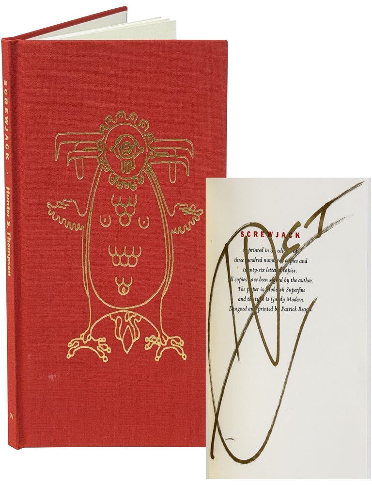 Item No: #366461 Screwjack [Signed]. Hunter S. Thompson.