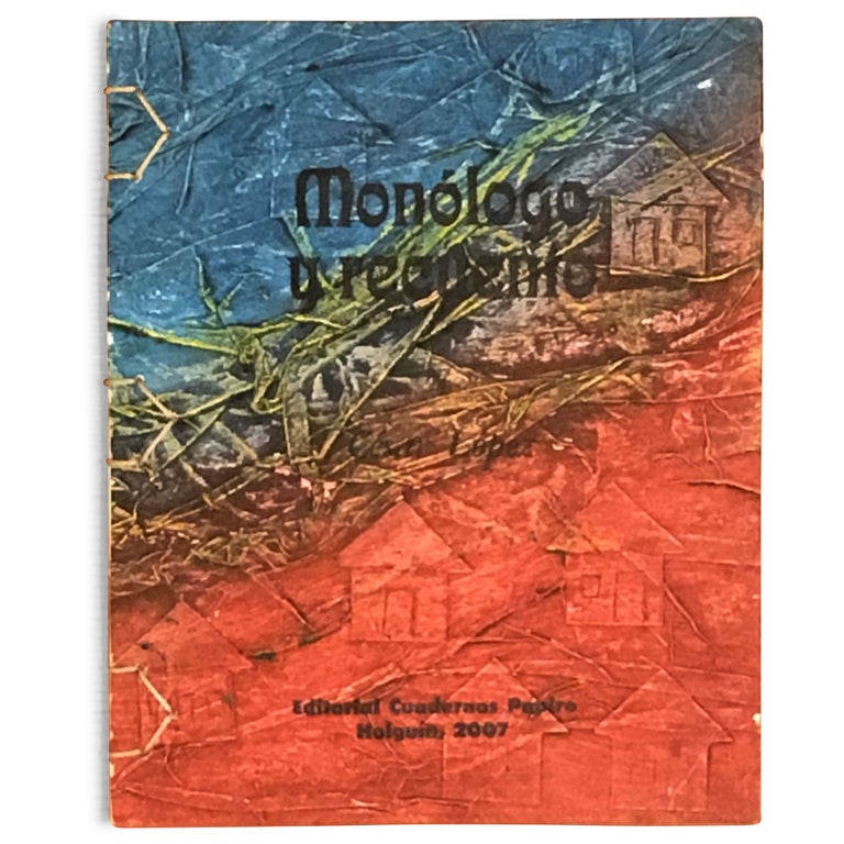 Item No: #3760 Monólogo y recuento [Monologues and Retellings]. César López.