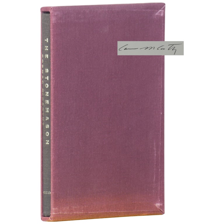 Item No: #3941 The Stonemason: A Play in Five Acts [Signed, Numbered]. Cormac McCarthy.