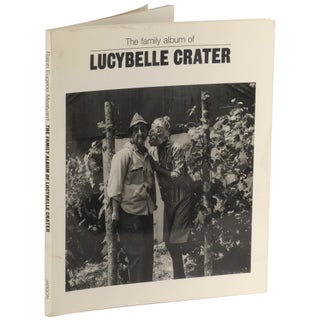 Item No: #41529 The Family Album of Lucybelle Crater. Ralph Eugene Meatyard