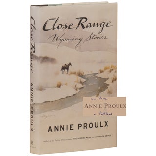 Item No: #42675 Close Range: Wyoming Stories. Annie Proulx