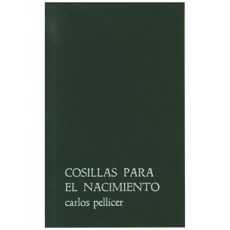 Item No: #4527 Cosillas para el nacimiento. Carlos Pellicer.
