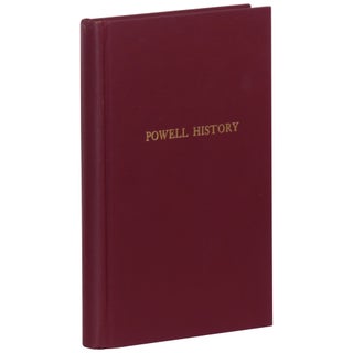 Item No: #4643 Powell History: An Account of the Lives of the Powell Pioneers of...