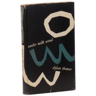 Item No: #51509 Under Milk Wood: A Play for Voices. Dylan Thomas