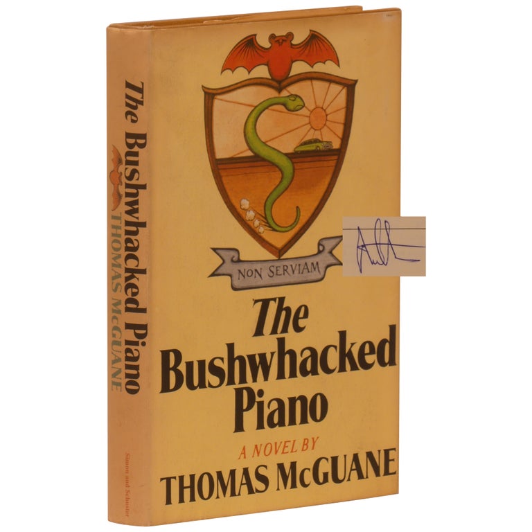 Item No: #52045 The Bushwhacked Piano. Thomas Mcguane.