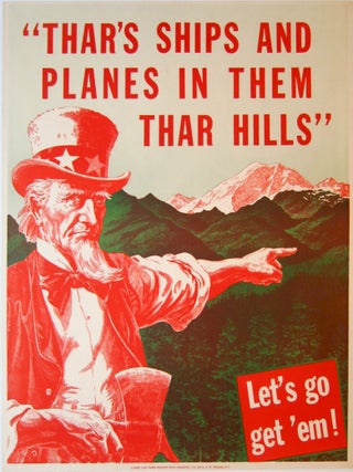 Item No: #6 Thar's Ships and Planes in Them Thar Hills. Let's Go Get 'Em!