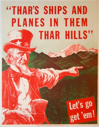 Item No: #6 Thar's Ships and Planes in Them Thar Hills. Let's Go Get 'Em!