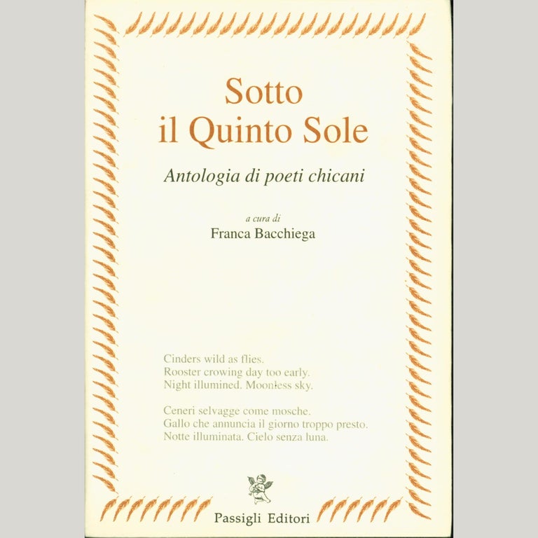 Item No: #613 Sotto il quinto sole: Antologia di poeti chicani. Franca Bacchiega.