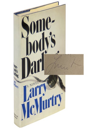 Item No: #63291 Somebody's Darling. Larry McMurtry