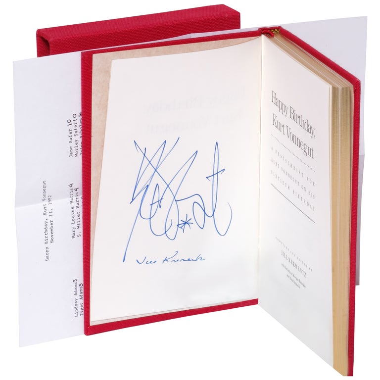 Item No: #6500 Happy Birthday, Kurt Vonnegut: A Festschrift for Kurt Vonnegut on His Sixtieth Birthday [Out of Series Copy]. Kurt Vonnegut, Jill Krementz.
