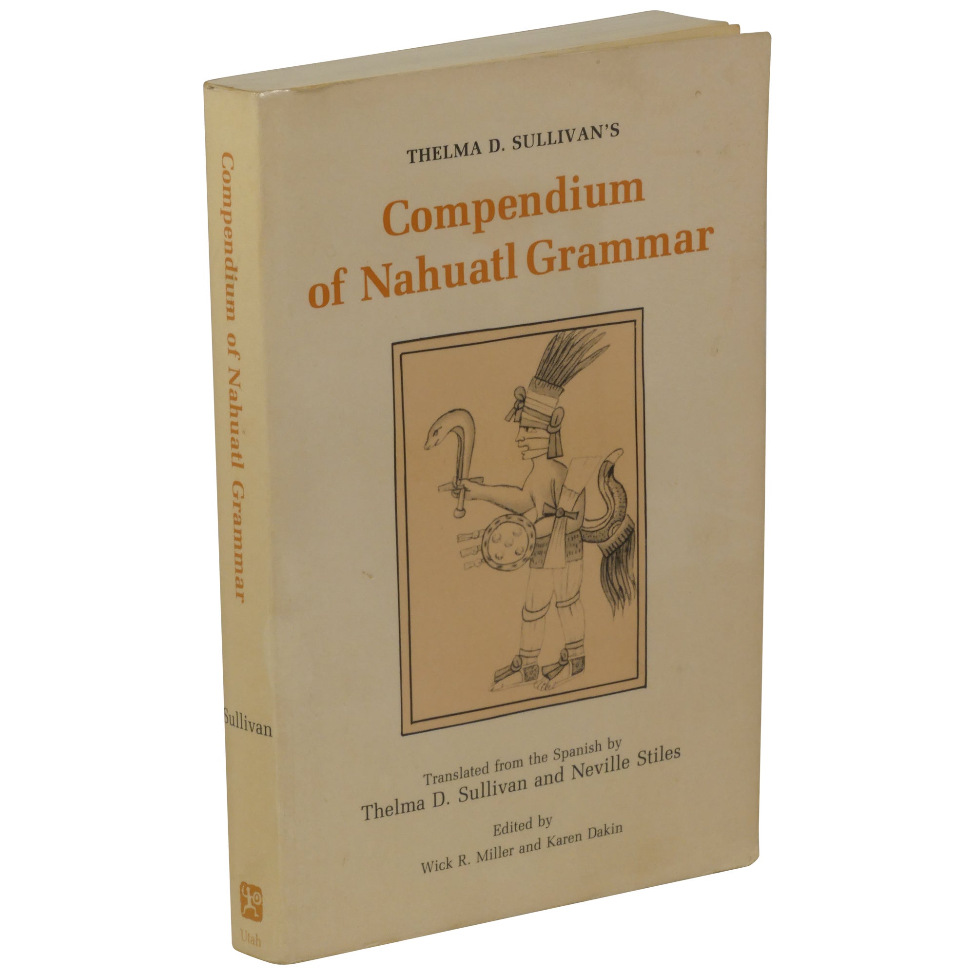 Thelma D. Sullivan's Compendium of Nahuatl Grammar | Thelma D