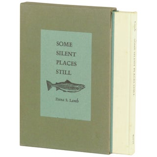 Item No: #68124 Some Silent Places Still. Dana S. Lamb