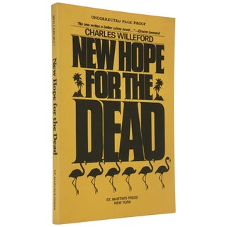 Item No: #71973 New Hope for the Dead [Uncorrected Proof]. Charles Willeford