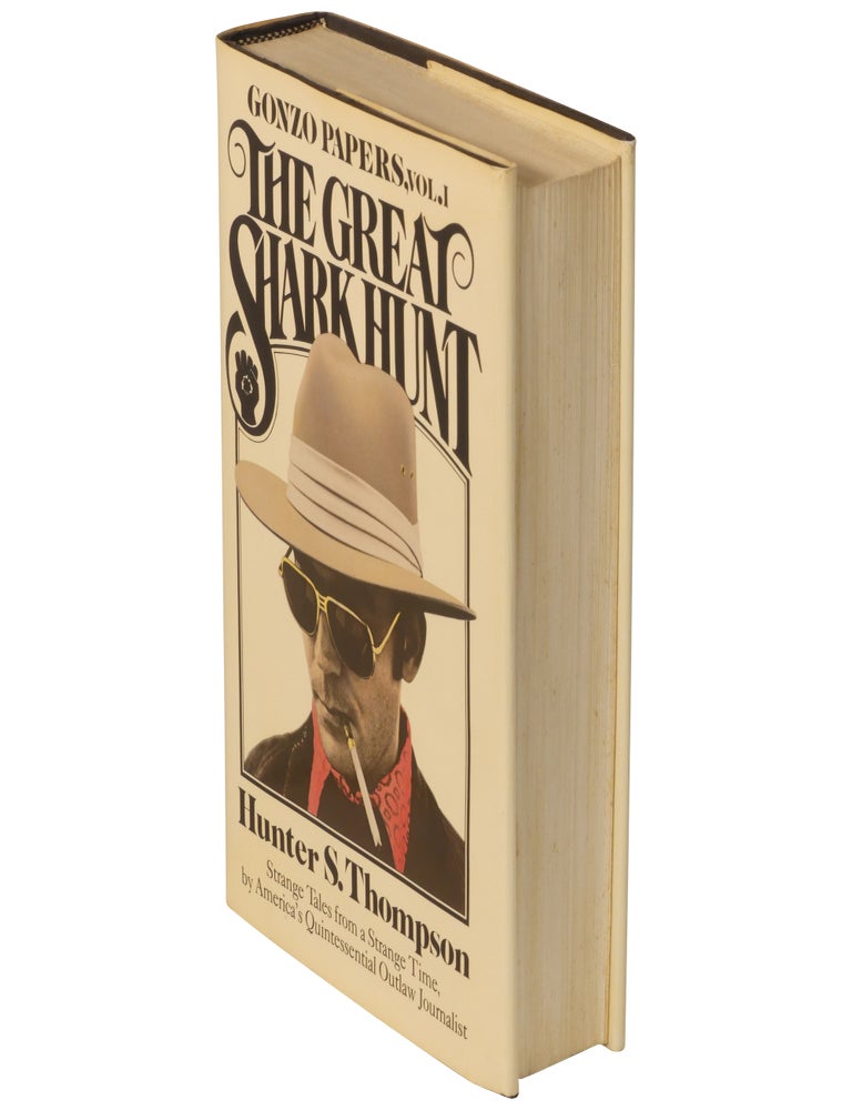 The Great Shark Hunt: Strange Tales from a Strange Time